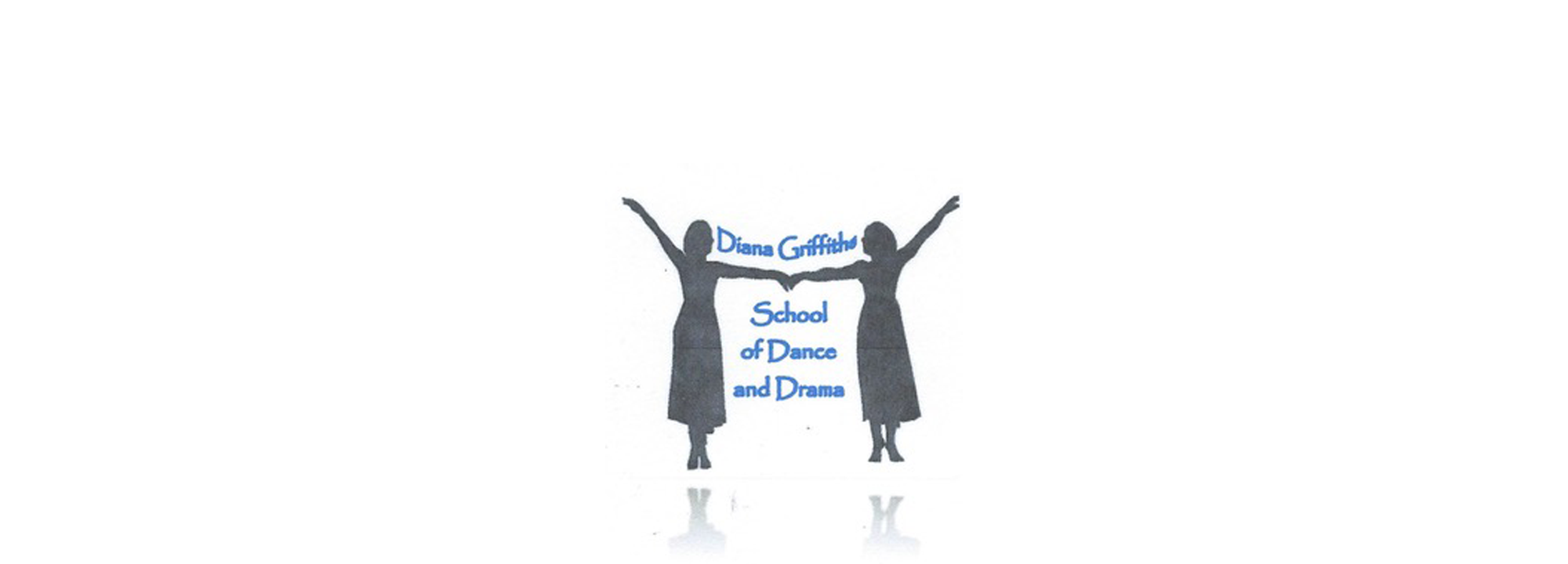 Diana Griffiths School of Dance and Drama